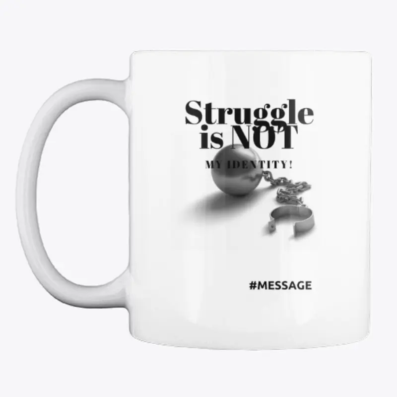 Struggle is not